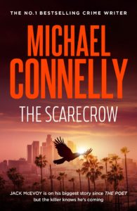 The Scarecrow (2009) - Michael Connelly