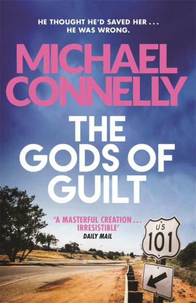 the gods of guilt michael connelly summary