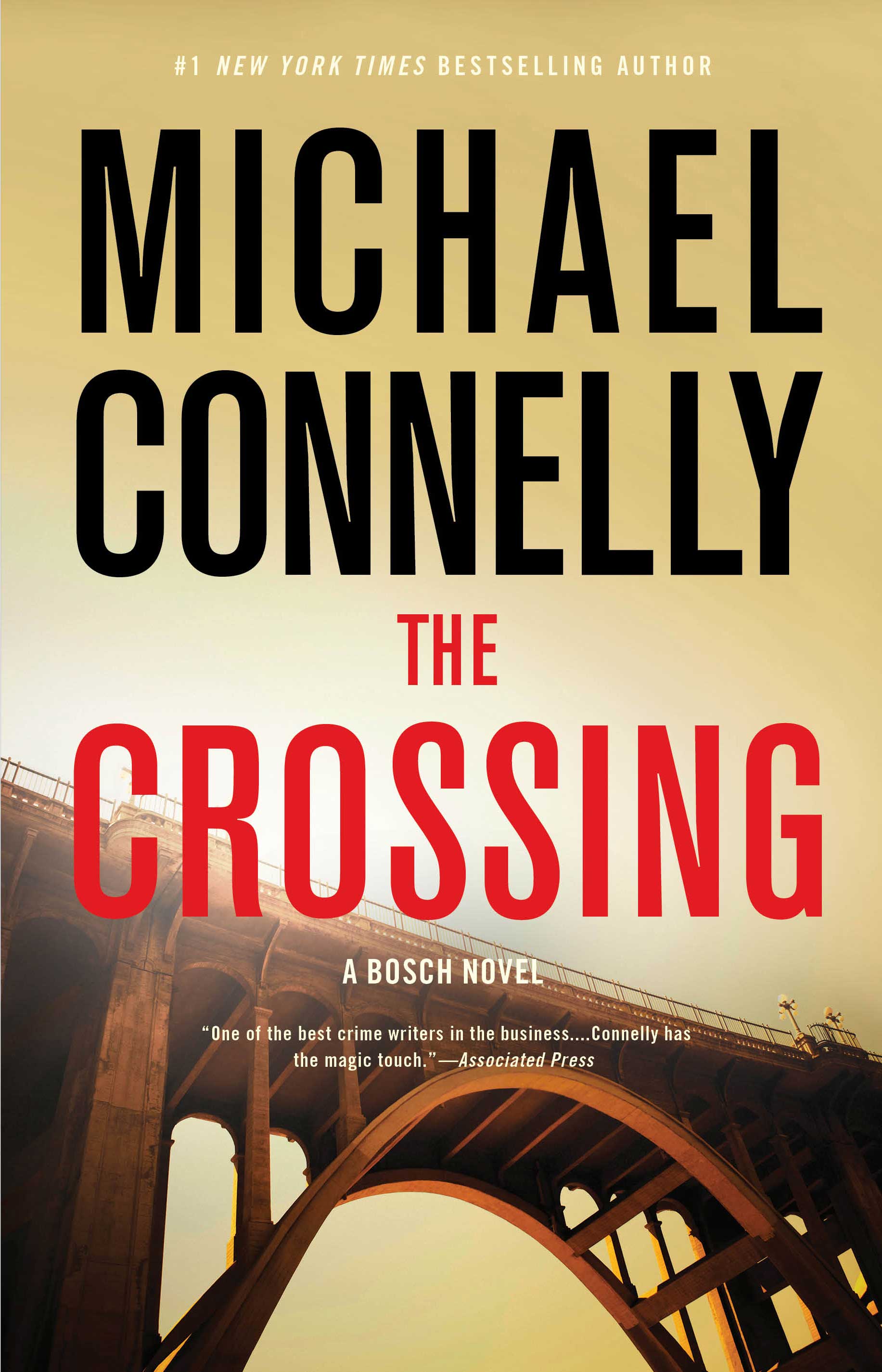 Harry Bosch Is Back In The Crossing Michaelconnelly Com