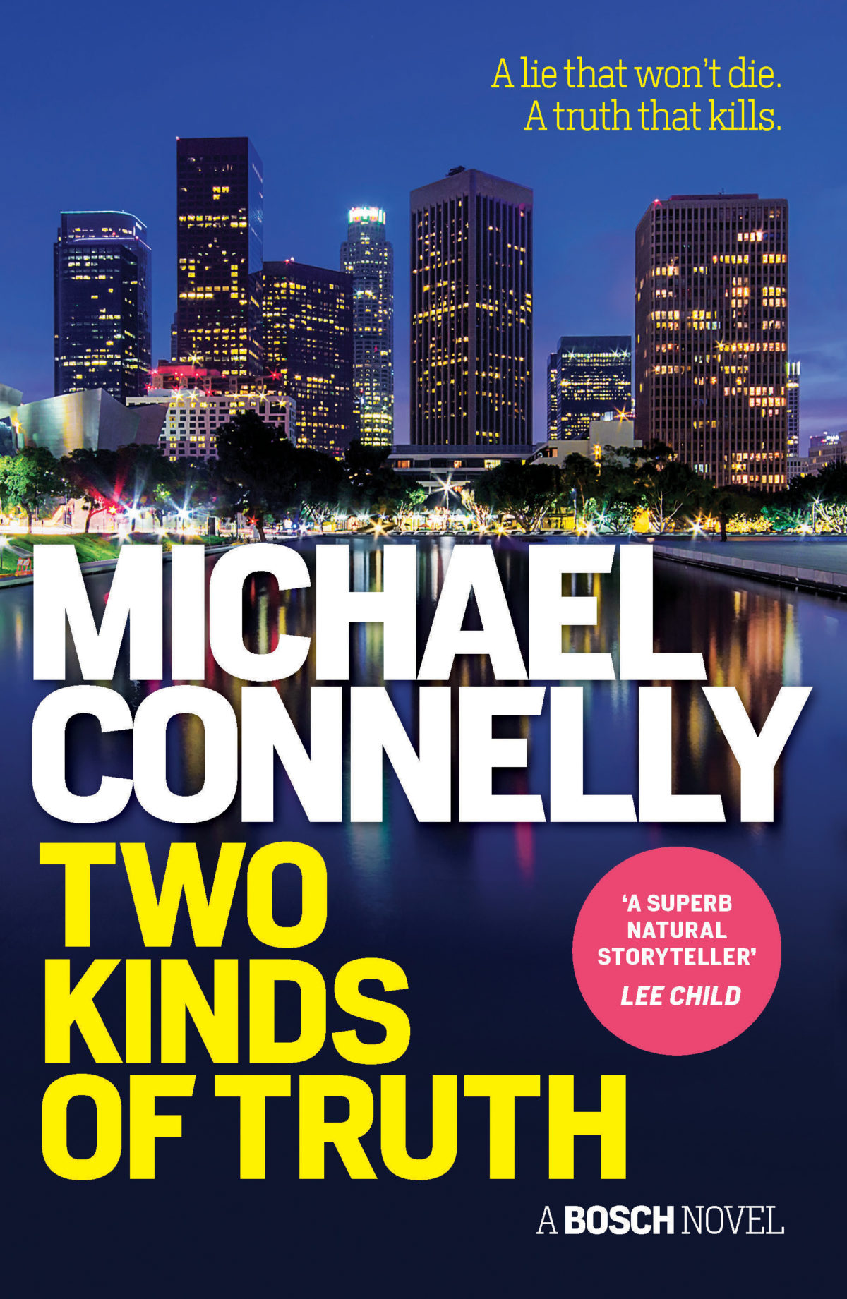 two-kinds-of-truth-2017-michael-connelly