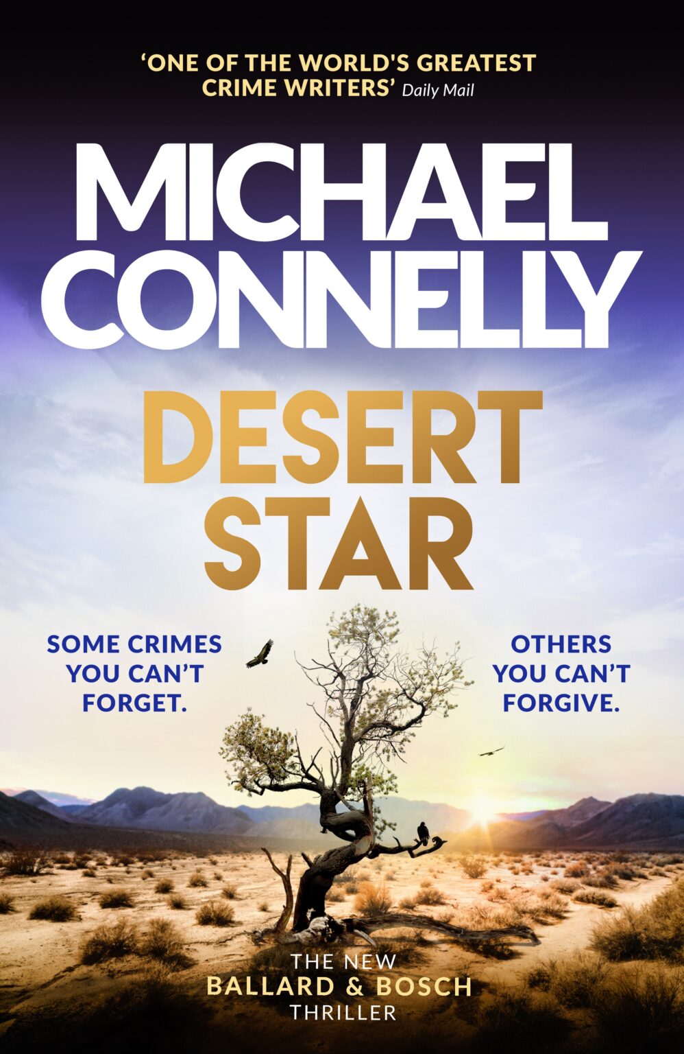 PreOrder A Signed Copy Of DESERT STAR Michael Connelly
