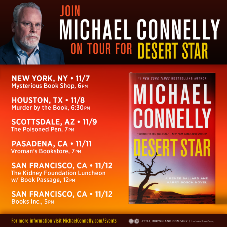 The DESERT STAR Book Tour Michael Connelly