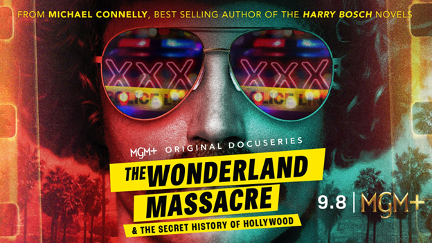 The Wonderland Massacre & The Secret History Of Hollywood